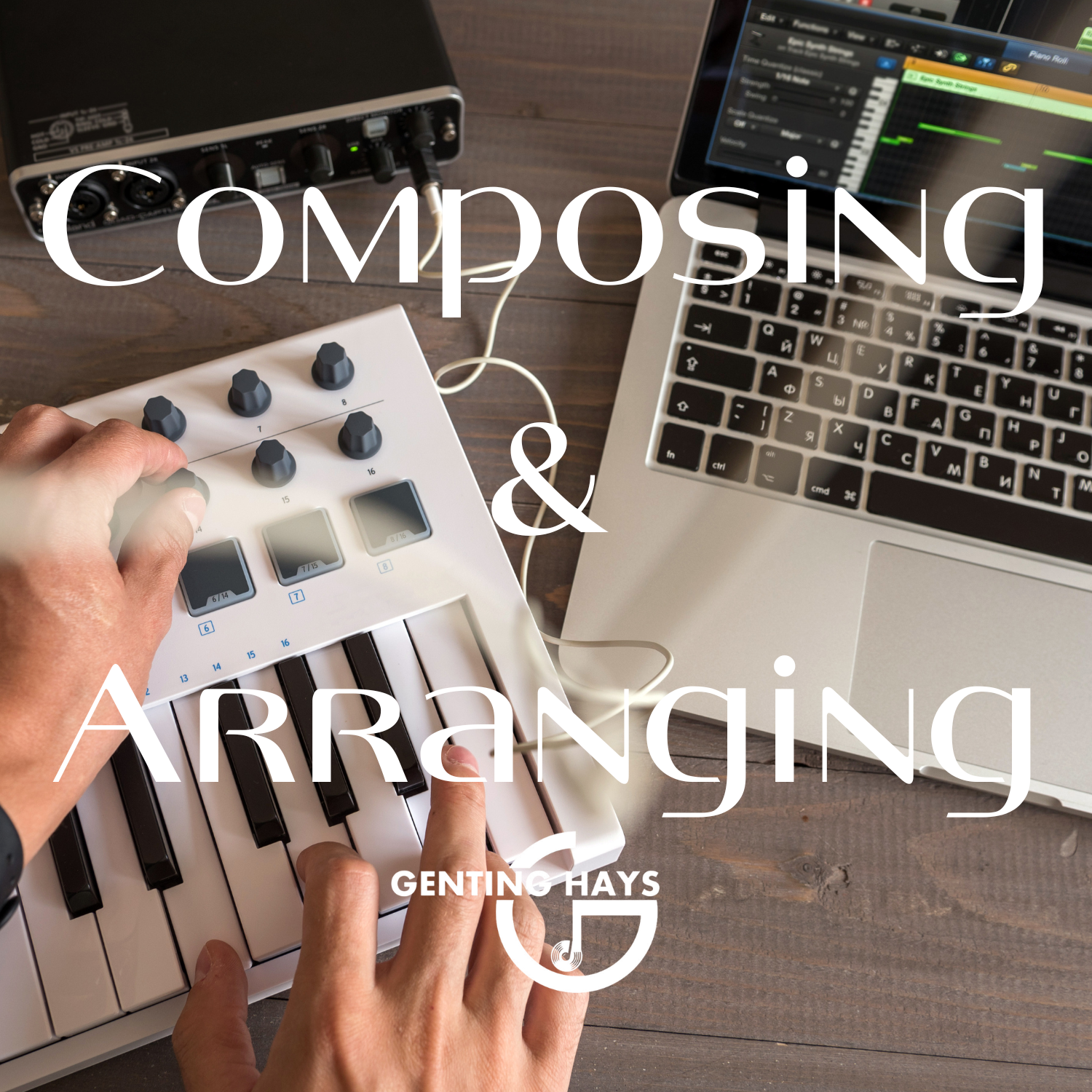 Melody Composing and Arranging